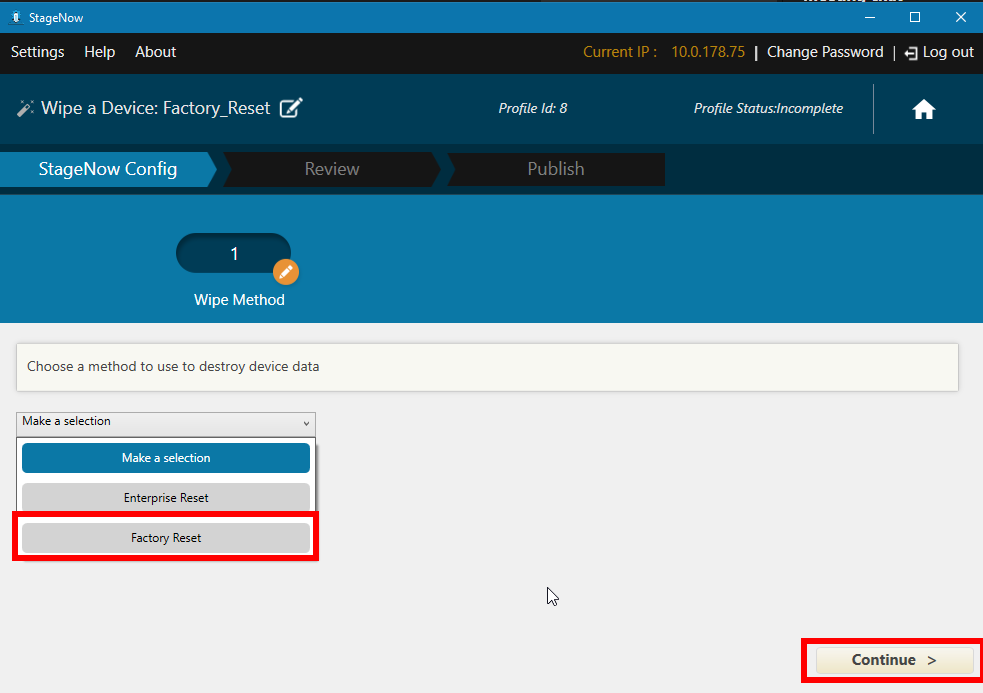Select Factory Reset or Enterprise Reset as required