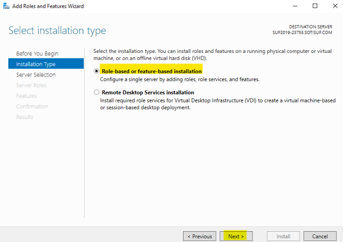 Add Roles and Features Wizard: Select installation type Screen. "Role-based or feature-based installation" and "Next" is Highlighted.